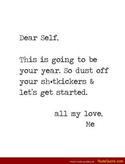 Dear self